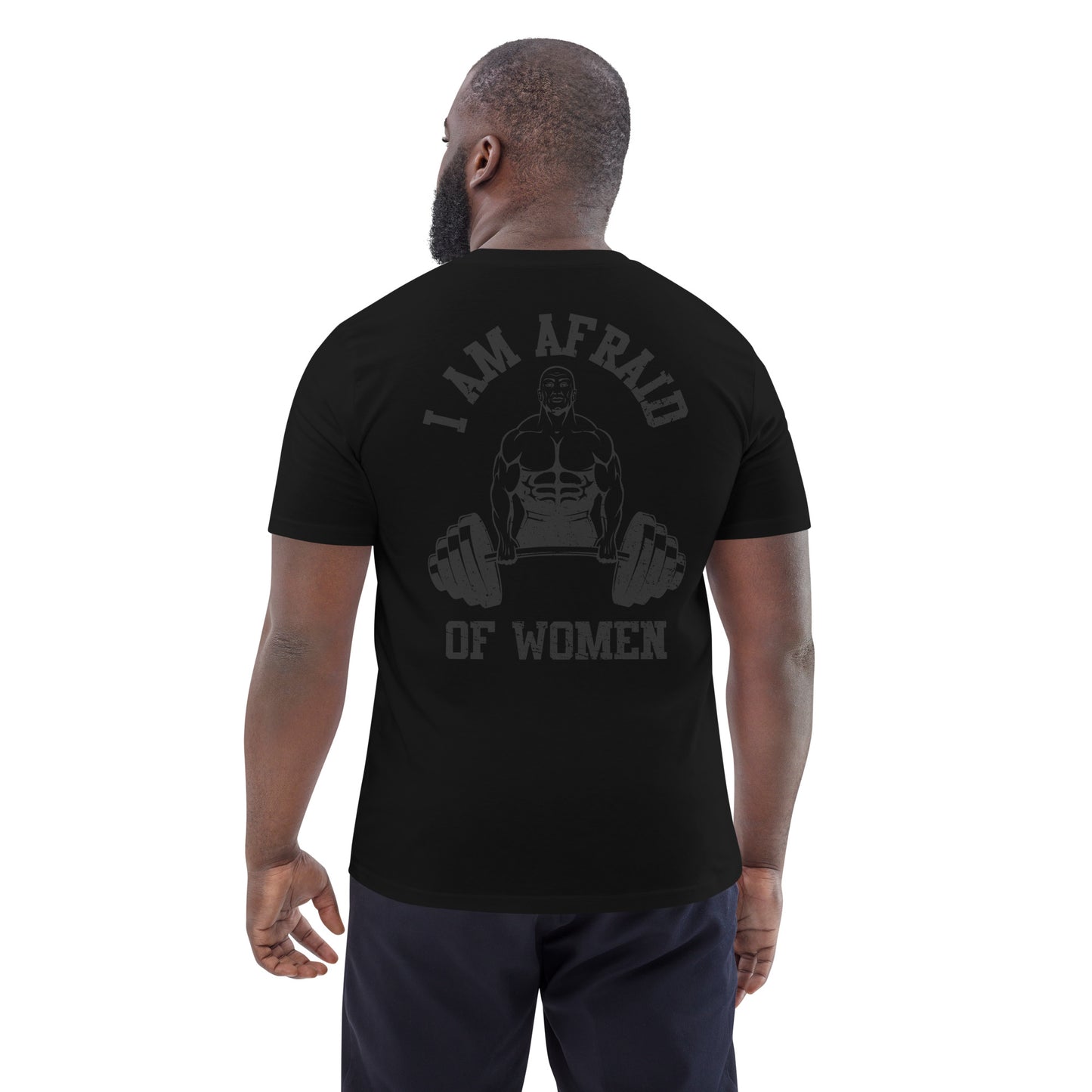 Afriad of Women Shirt