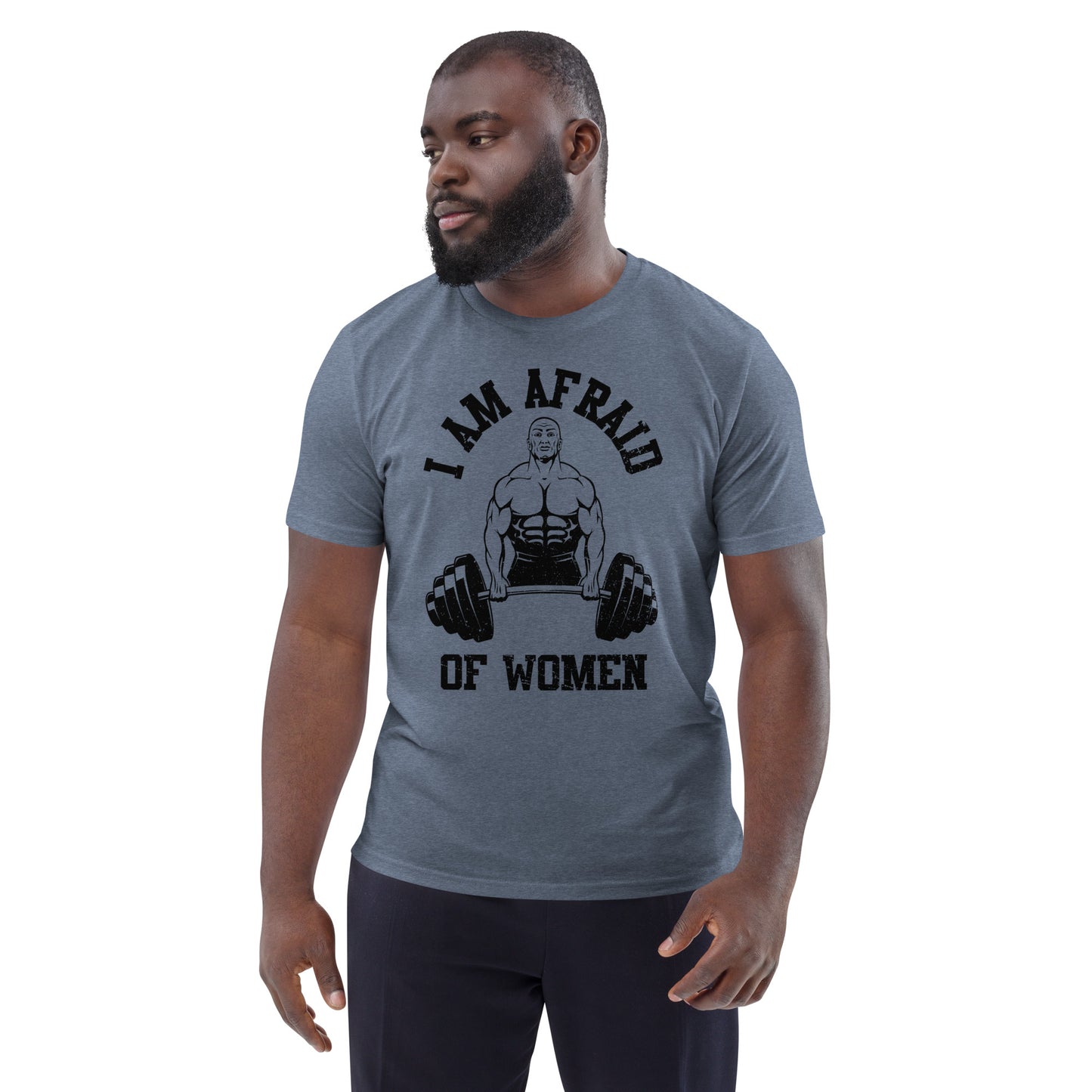Afriad of Women Shirt Frontprint