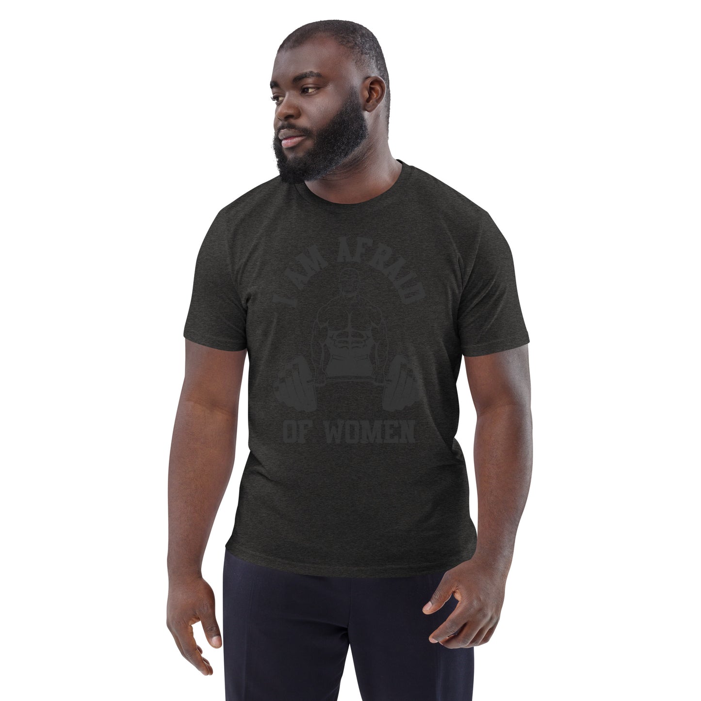 Afriad of Women Shirt Frontprint