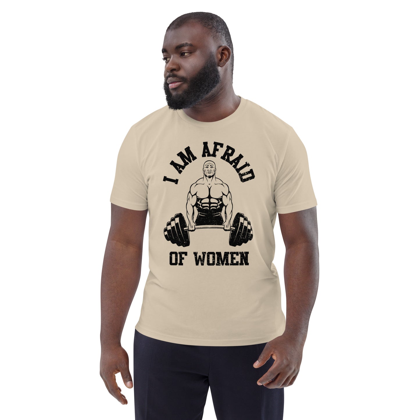 Afriad of Women Shirt Frontprint