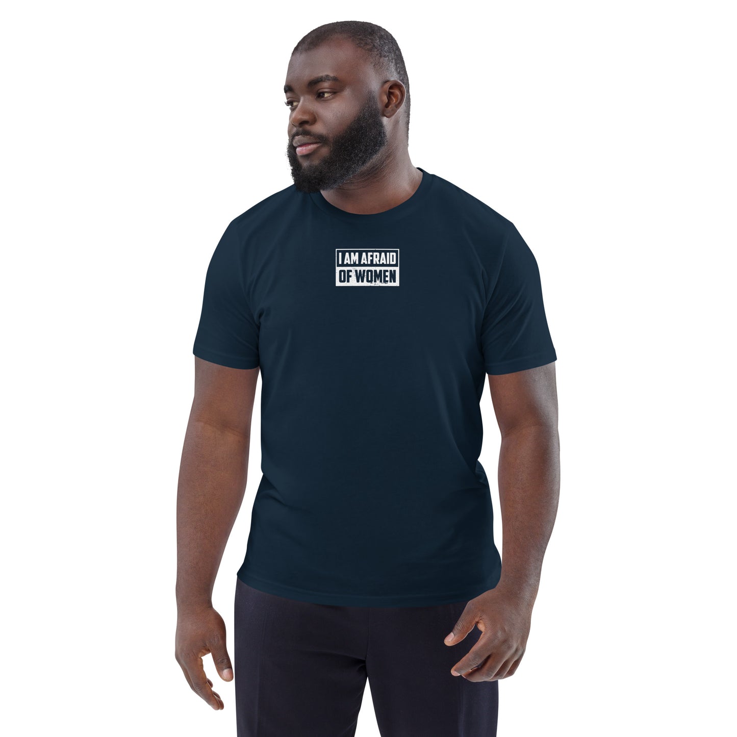 Afriad of Women Shirt