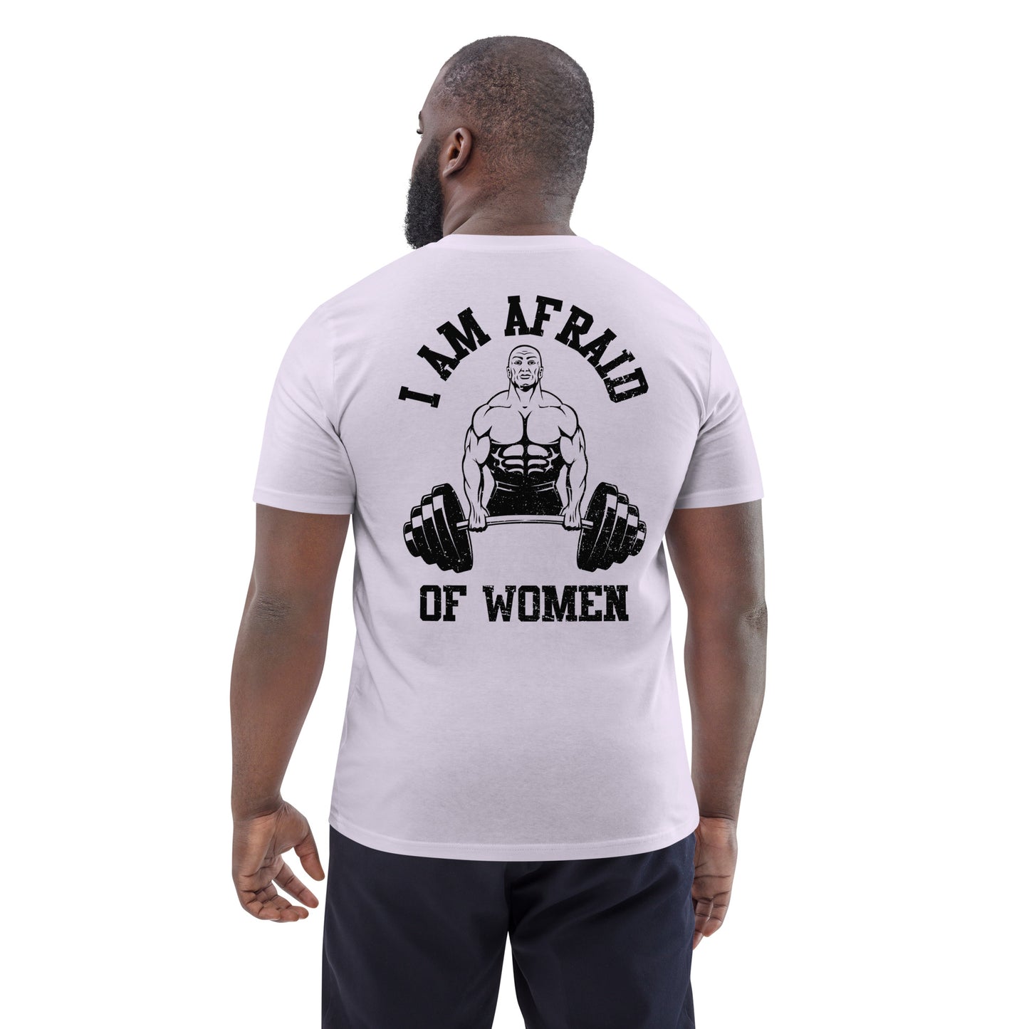 Afriad of Women Shirt