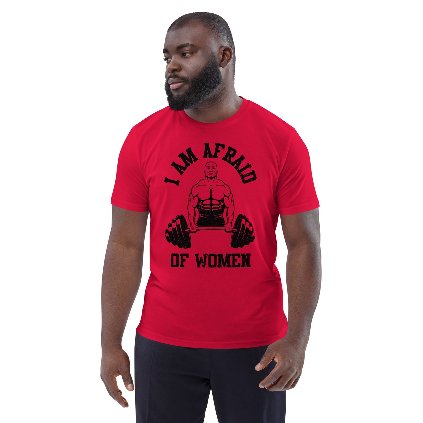 Afriad of Women Shirt Frontprint