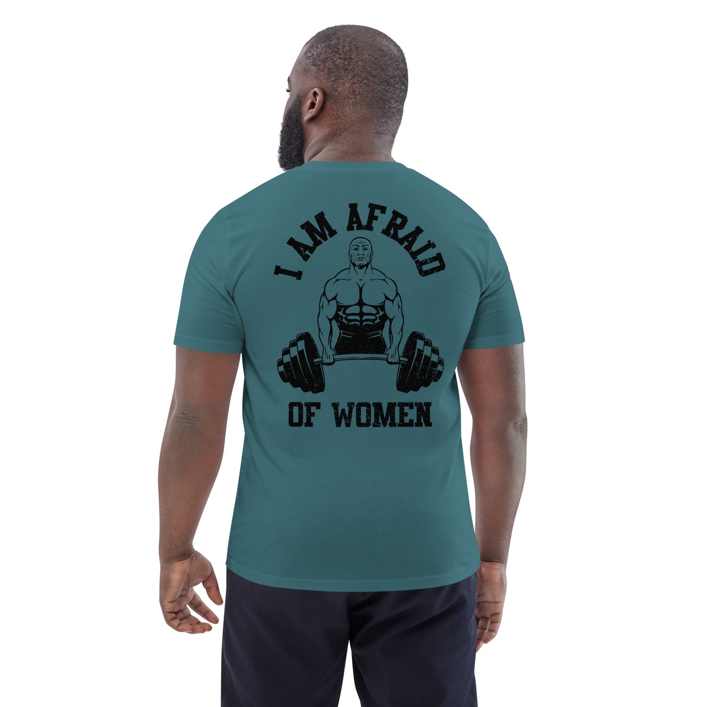 Afriad of Women Shirt
