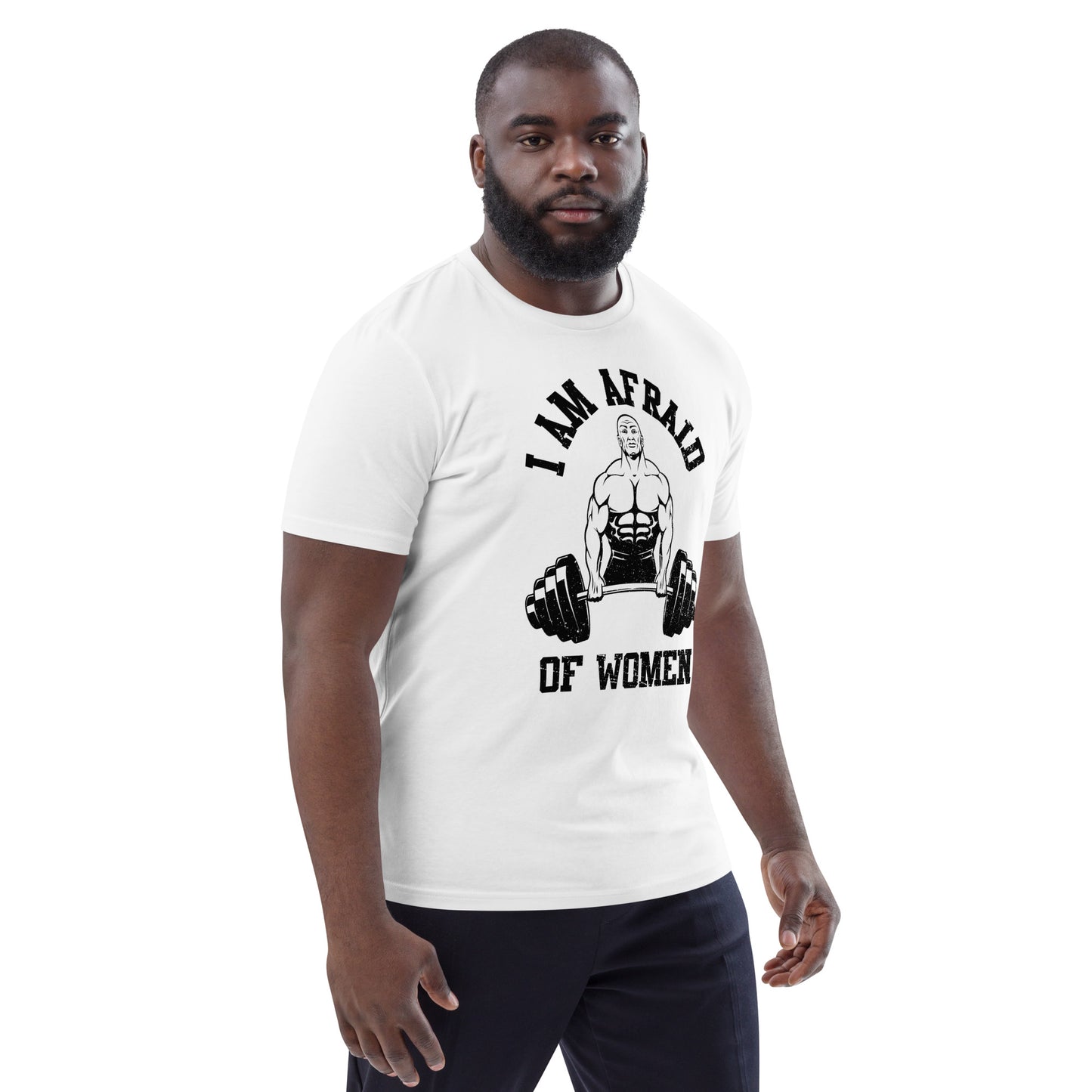 Afriad of Women Shirt Frontprint